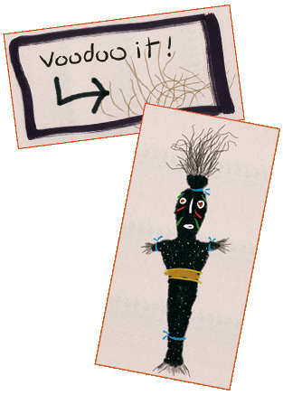 voodoo it